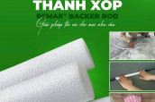 Thanh Xốp Chèn Khe Remak® Backer Rod – Giải Pháp Linh Hoạt, Bền Vững Và Kinh Tế Số 1 Cho Mọi Lĩnh Vực