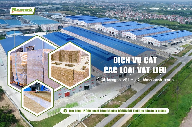 Remak nhận gia công cắt các loại vật liệu: bông khoáng, tấm sonic, xốp PE, xốp EPS, da, vải, nỉ, bìa carton… v.v... đạt chất lượng ưu việt, giá thành cạnh tranh, thời gian nhanh chóng...